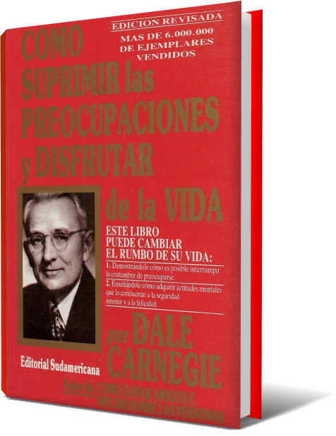 «Cómo Suprimir las Preocupaciones»