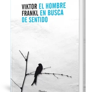 «El Hombre en Busca de Sentido»