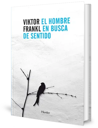 «El Hombre en Busca de Sentido»