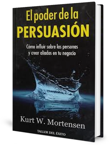 «El Poder de la Persuasión»