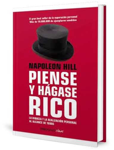 «Piense y Hágase Rico»