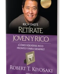 «Retírate Joven y Rico»