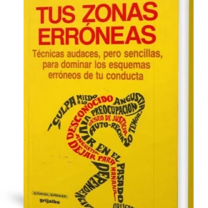 «Tus Zonas Erroneas»