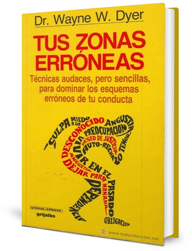 «Tus Zonas Erroneas»